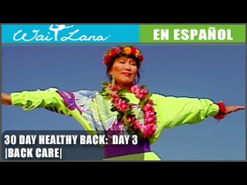 30 Day Yoga for Wholesome Support | Wai Lana- Days 3,7,16: Support Care- Cuidado de la espalda